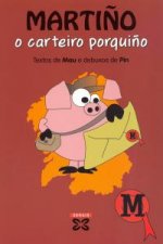 Martiño, o carteiro porquiño