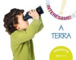 Proxecto Interésame. A terra. 4 anos