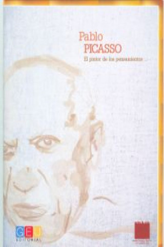 Genios de España. Pablo Picasso