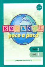 Español poco a poco Nivel 3 Libro 3