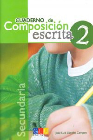 Cuaderno de composición escrita 2