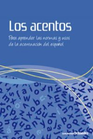 ACENTOS PARA APRENDER LAS NORMAS