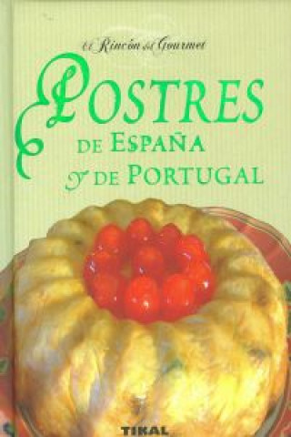 Postres de España y de Portugal