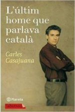 L'últim home que parlava català