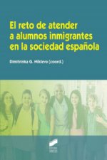 RETO DE ATENDER A ALUMNOS INMIGRANTES SOCIEDAD ESPAÑOLA