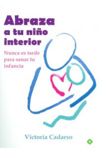 Abraza a tu niño interior