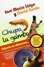 Chupa la gamba. España es diferente