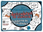 DESCUBREN LA CIENCIA