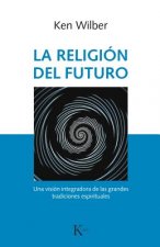 LA RELIGIÓN DEL FUTURO