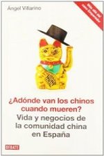 ¿Adonde van los chinos cuando mueren?