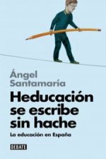 Heducación se escribe sin hache