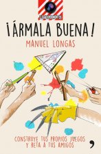 ­Ármala buena!
