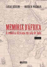 Memória d'África: a temática africana em sala de aula