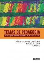 Temas de pedagogia: diálogos entre didática e currículo