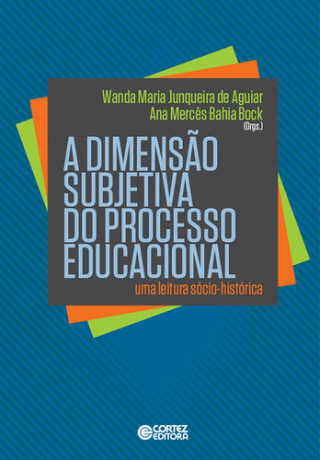 A dimensão subjetiva do processo educacional
