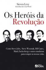 Os heróis da revolução