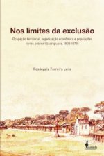 NOS LIMITES DA EXCLUSÃO