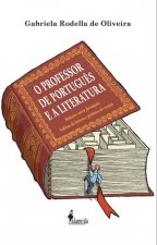 O professor de português e a literatura