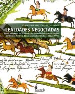 Lealdades Negociadas