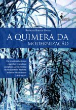 A Quimera da Modernização