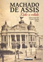 Machado de Assis - Lido e Relido