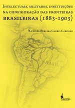 Intelectuais, Militares, Instituições