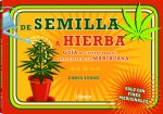 DE SEMILLA A HIERBA