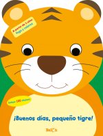 ¡BUENOS DÍAS, PEQUEÑO TIGRE!