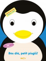 BON DIA, PETIT PINGI!