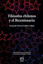 Filosofos chilenos y el bicentenario