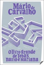 O LIVRO GRANDE DE TEBAS, NAVIO E MARIANA