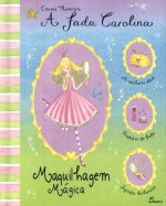 (PORT).FADA CAROLINA MAQUILHAGEM MAGICA