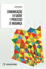 ComunicaÇao em Saúde e Processo de MudanÇa