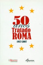 50 ANOS DO TRATADO DE ROMA