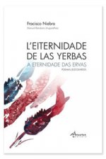 L'eiternidade de las yerbas/A eternidade das ervas