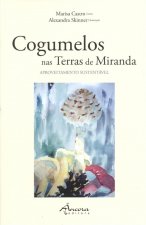 Cogumelos nas Terras de Miranda