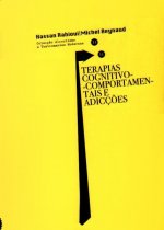 Terapias Cognitivo-Comportamentais e AdicÇoes