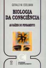 Biologia da Consciência