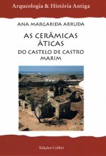 AS CERÂMICAS ÁTICAS DO CASTELO DE CASTRO MARIM. NO QUADRO DAS EXPORTAÇÕES GREGAS