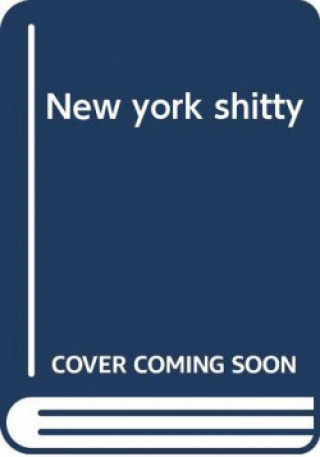 New york shitty