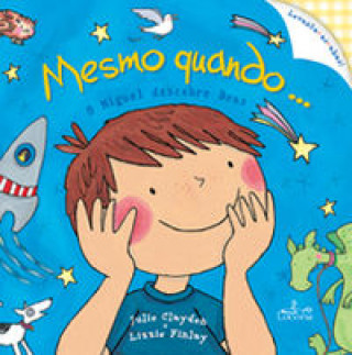 Mesmo Quando ...