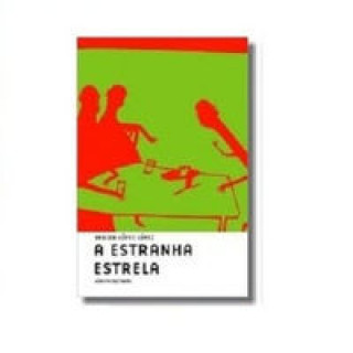 ESTRANHA ESTRELA (A)