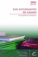 LOS ESTUDIANTES DE GRADO. SUS ACTIVIDADES DE INVESTIGACION