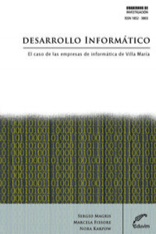 DESARROLLO INFORMATICO. EL CASO DE LAS EMPRESAS DE INFORMAT