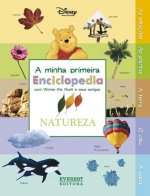 A MINHA PRIMEIRA ENCICLOPÉDIA COM WINNIE THE POOH E SEUS AMIGOS: NATUREZA