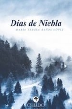 DÍAS DE NIEBLA