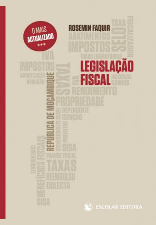 LegislaÇao Fiscal - República de MoÇambique