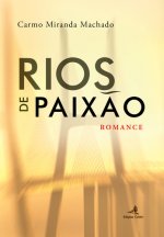 RIOS DE PAIXÃO ROMANCE