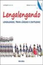 Lengalengando û Lengalengas, Trava-Línguas E Cantilenas 3