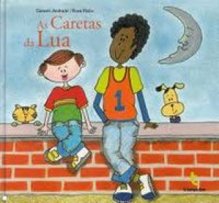As Caretas da Lua (2ª ed.)